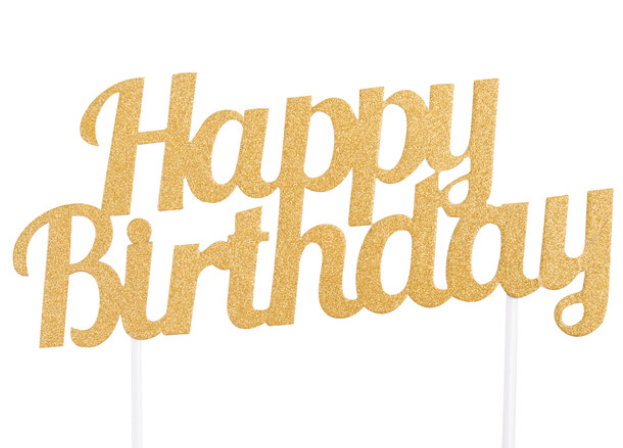 "Happy Birthday" Cake Topper